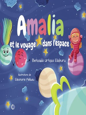 cover image of Amalia et le voyage dans l'espace